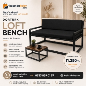 DORTURK LOFT BENCH